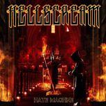 Hellscream HATE MACHINE
