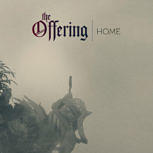 The Offering HOME