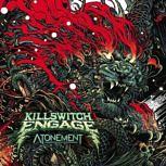 AdM 9/19: Killswitch Engage ATONEMENT: "Was für ein Ritt! Was für ein Statement! Was für eine Rückkehr zu alter Form!"