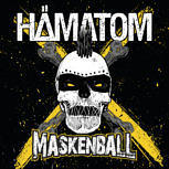 Hämatom MASKENBALL