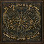 Black Star Riders ANOTHER STATE OF GRACE