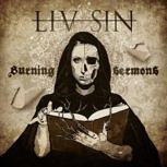 Liv Sin BURNING SERMONS