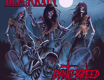 Blackrain DYING BREED