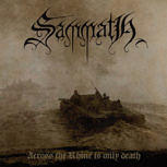 Sammath ACROSS THE RHINE IS ONLY DEATH