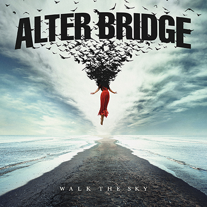 Alter Bridge WALK THE SKY