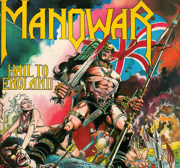 Manowar HAIL TO ENGLAND