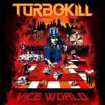 Turbokill VICE WORLD