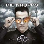 Die Krupps VISION 2020 VISION