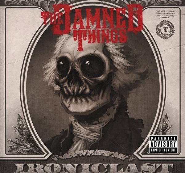 AdM 02/2011: The Damned Things IRONICLAST