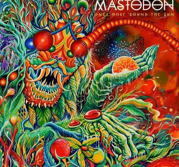 AdM 07/2014: Mastodon ONCE MORE ROUND THE SUN