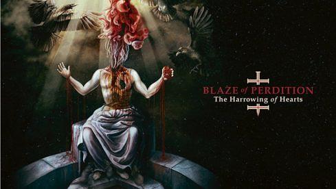 Blaze Of Perdition THE HARROWING OF HEARTS