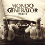 Mondo Generator FUCK IT