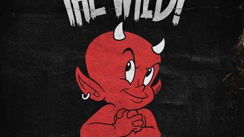 The Wild! STILL BELIEVE IN ROCK'N'ROLL