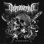 Depravation III: ODOR MORTIS