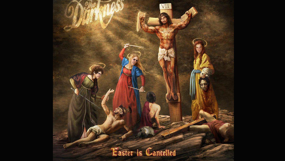 The Darkness EASTER IS CANCELLED 