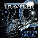 Traveler TERMINATION  SHOCK