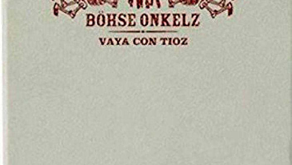 Böhse Onkelz VIVA CON TIOZ