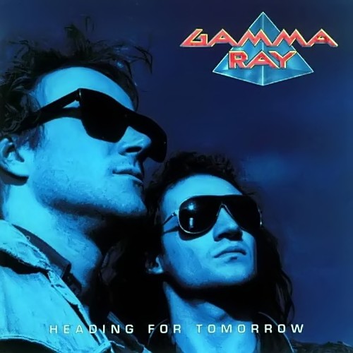 Gamma Ray HEADING FOR TOMORROW