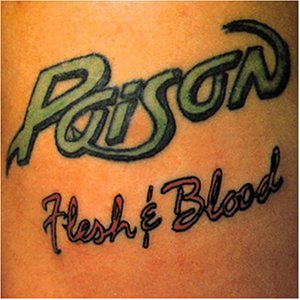 Poison FLESH & BLOOD
