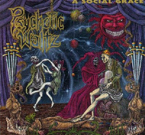 Psychotic Waltz A SOCIAL GRACE