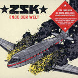 ZSK ENDE DER WELT