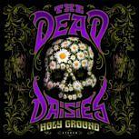 The Dead Daisies HOLY GROUND