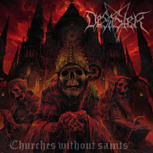 Desaster CHURCHES WITHOUT SAINTS