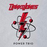 Danko Jones POWER TRIO