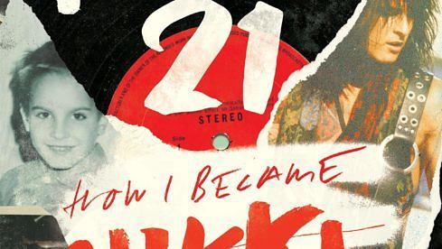 Nikki Sixx_The First 21 Book cover