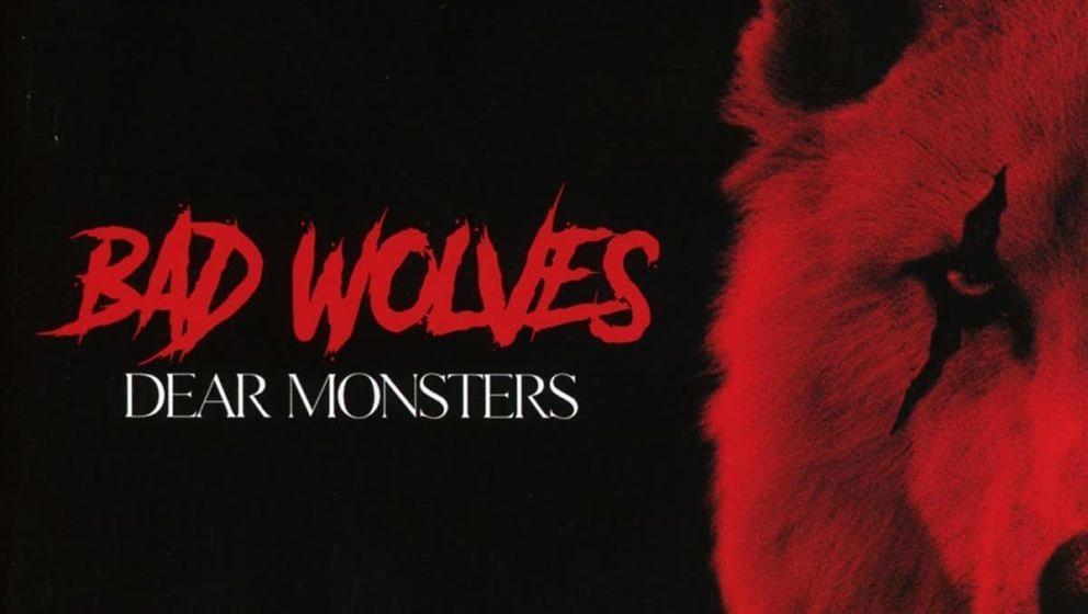 Bad Wolves DEAR MONSTERS