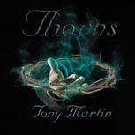 Tony Martin THORNS