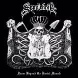 Sepulchral FROM BEYOND THE BURIAL MOUND