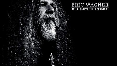 Eric Wagner IN THE LONELY LIGHT OF MOURNING
