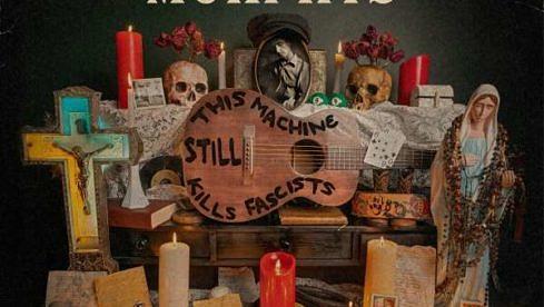 Dropkick Murphys THIS MACHINE STILL KILLS FASCISTS