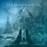 Stranger Vision WASTELAND