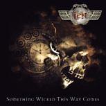 Ten SOMETHING WICKED THIS WAY COMES