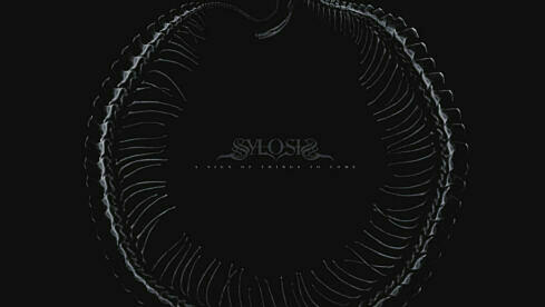 Sylosis A SIGN OF THINGS TO COME