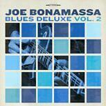 Joe Bonamassa BLUES DELUXE VOL. 2