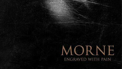 Morne ENGRAVED WITH PAIN