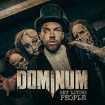 Dominum HEY LIVING PEOPLE