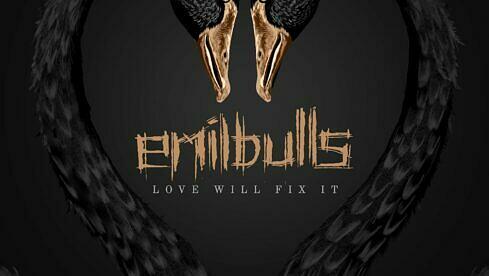 Emil Bulls LOVE WILL FIX IT