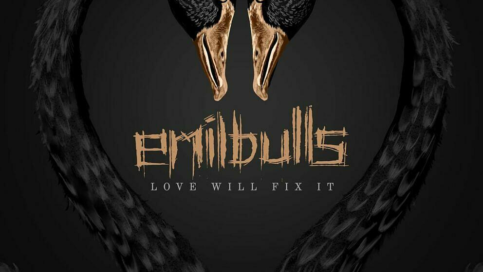 Emil Bulls LOVE WILL FIX IT