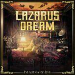 Lazarus Dream IMAGINARY LIFE
