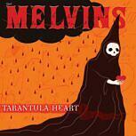 Melvins TARANTULA HEART