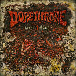 Dopethrone BROKE SABBATH