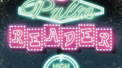 High Desert Queen PALM READER