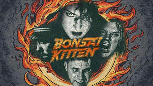 Bonsai Kitten LET IT BURN