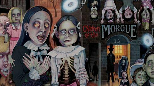 Deceased CHILDREN OF THE MORGUE