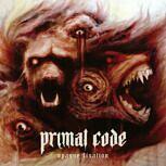 Primal Code OPAQUE FIXATION