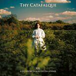 Thy Catafalque XII: A GYÖNYÖRU˝ ÁLMOK EZUTÁN JÖNNEK